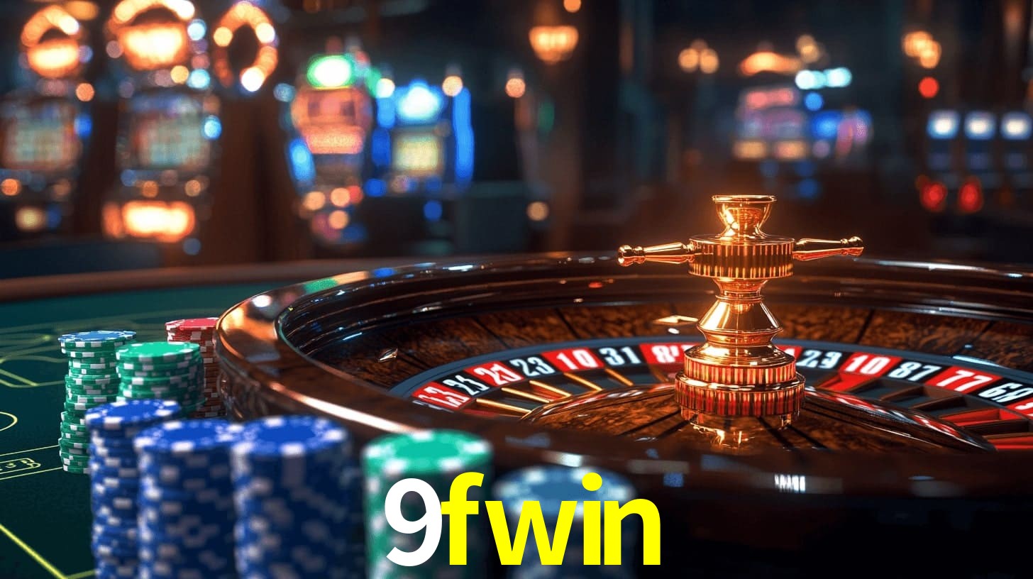 9fwin - A plataforma mais respeitável - 9fwin.com